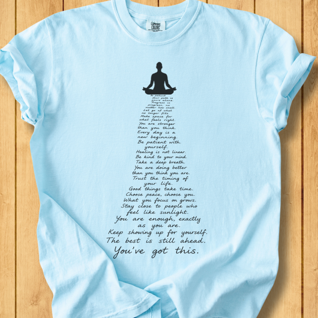 You've Got this Affirmation Unisex Dyed T-Shirt
