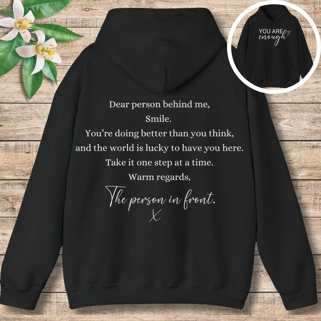 You Are Enough (Front and Back) Hoodie