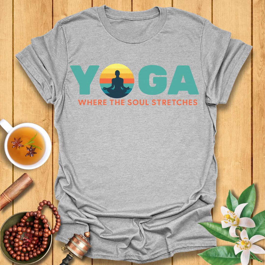 Yoga Where the Soul Stretches T-Shirt