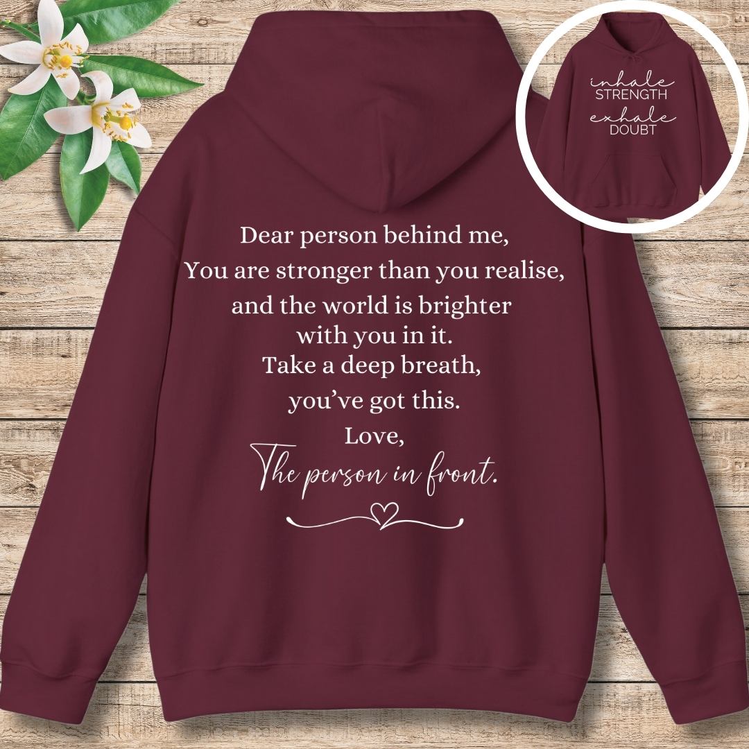 Dear Person Behind Me (Front and Back) Hoodie