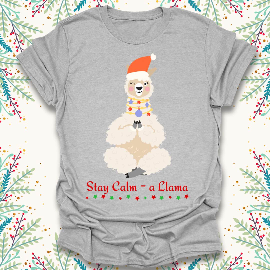 Stay Calm -a Llama T-Shirt