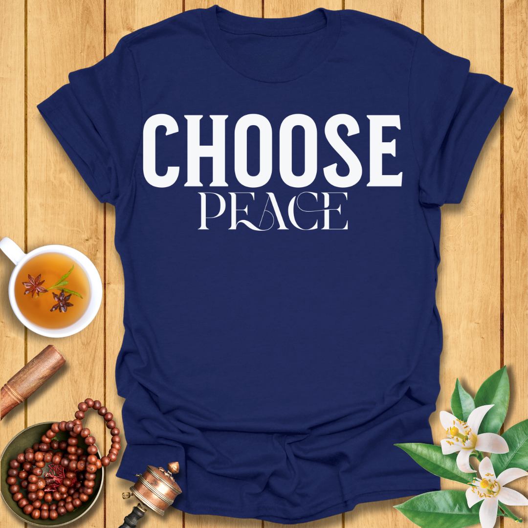 Choose Peace - T-Shirt