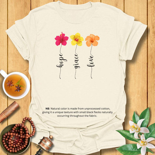 Hope, Grace, Love - T-Shirt