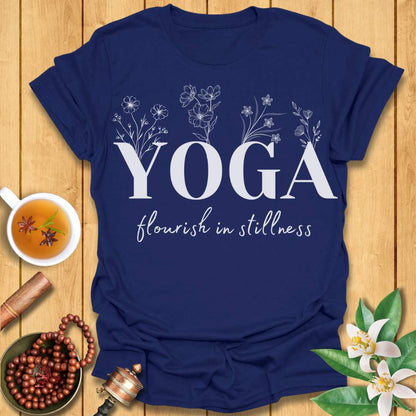 Flourish in Stillness T-Shirt