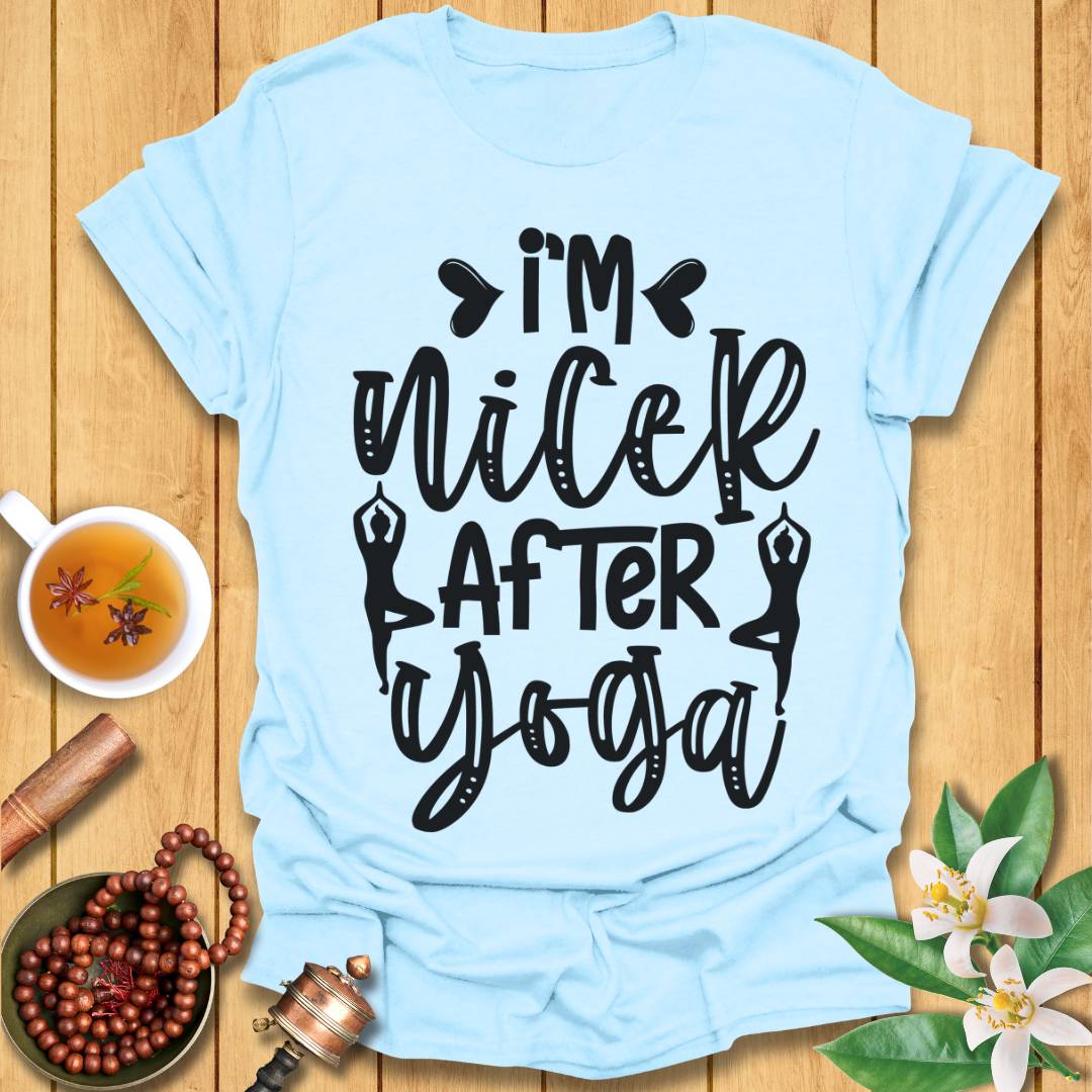 I'm Nicer After Yoga T-Shirt