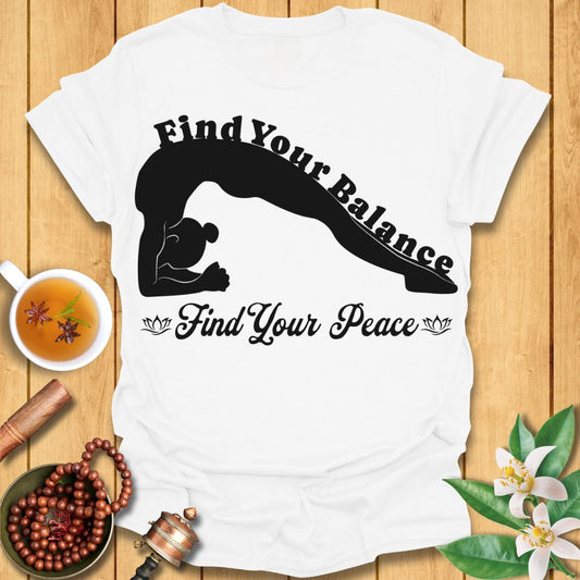 Find your balance, find your peace T-Shirt