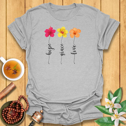 Hope, Grace, Love - T-Shirt
