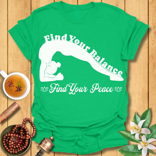 Find your balance, find your peace T-Shirt