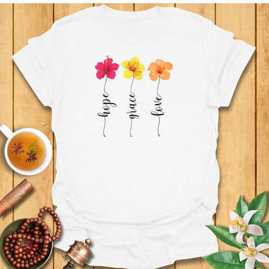 Hope, Grace, Love - T-Shirt