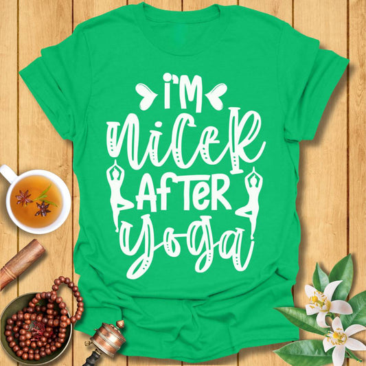 I'm Nicer After Yoga T-Shirt