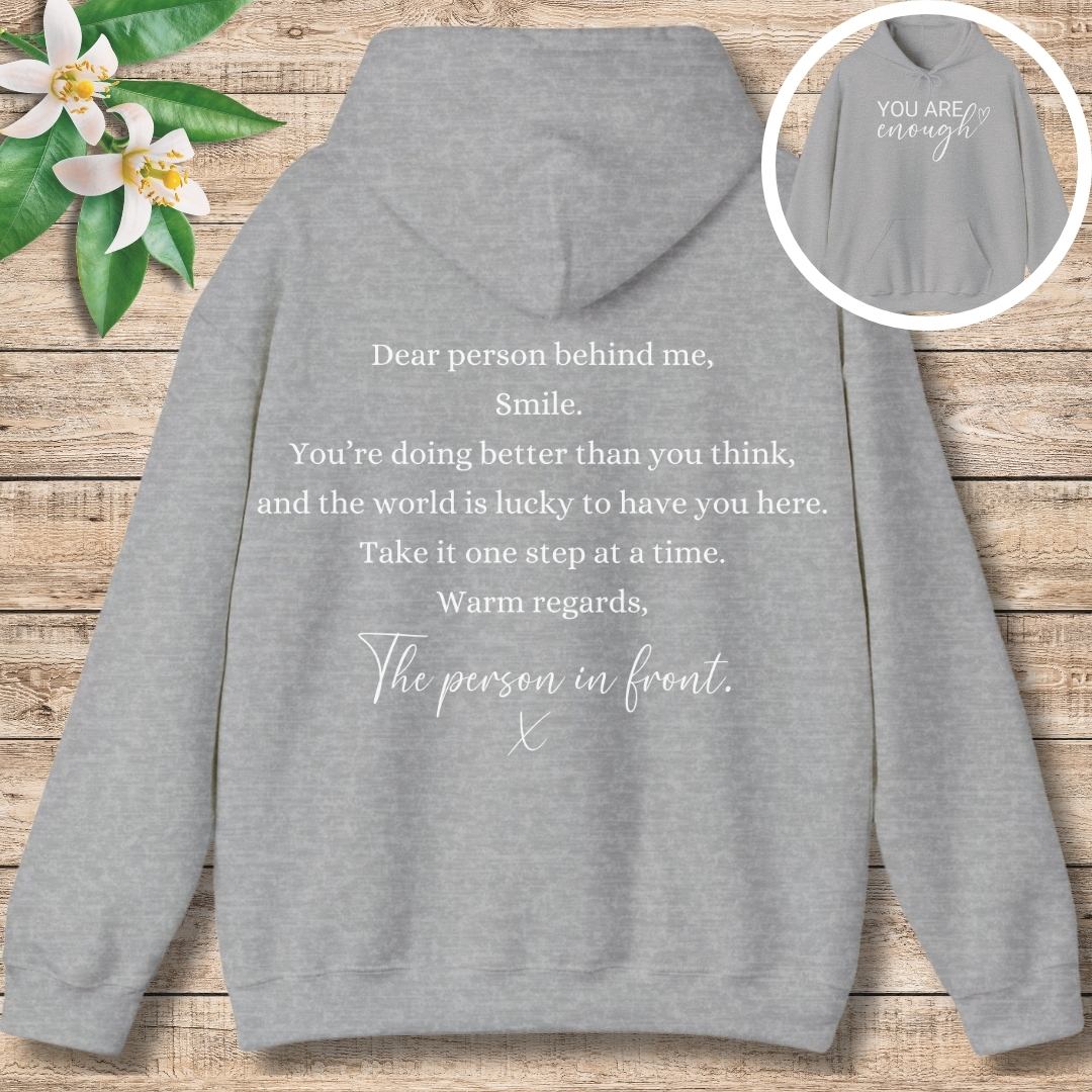 You Are Enough (Front and Back) Hoodie