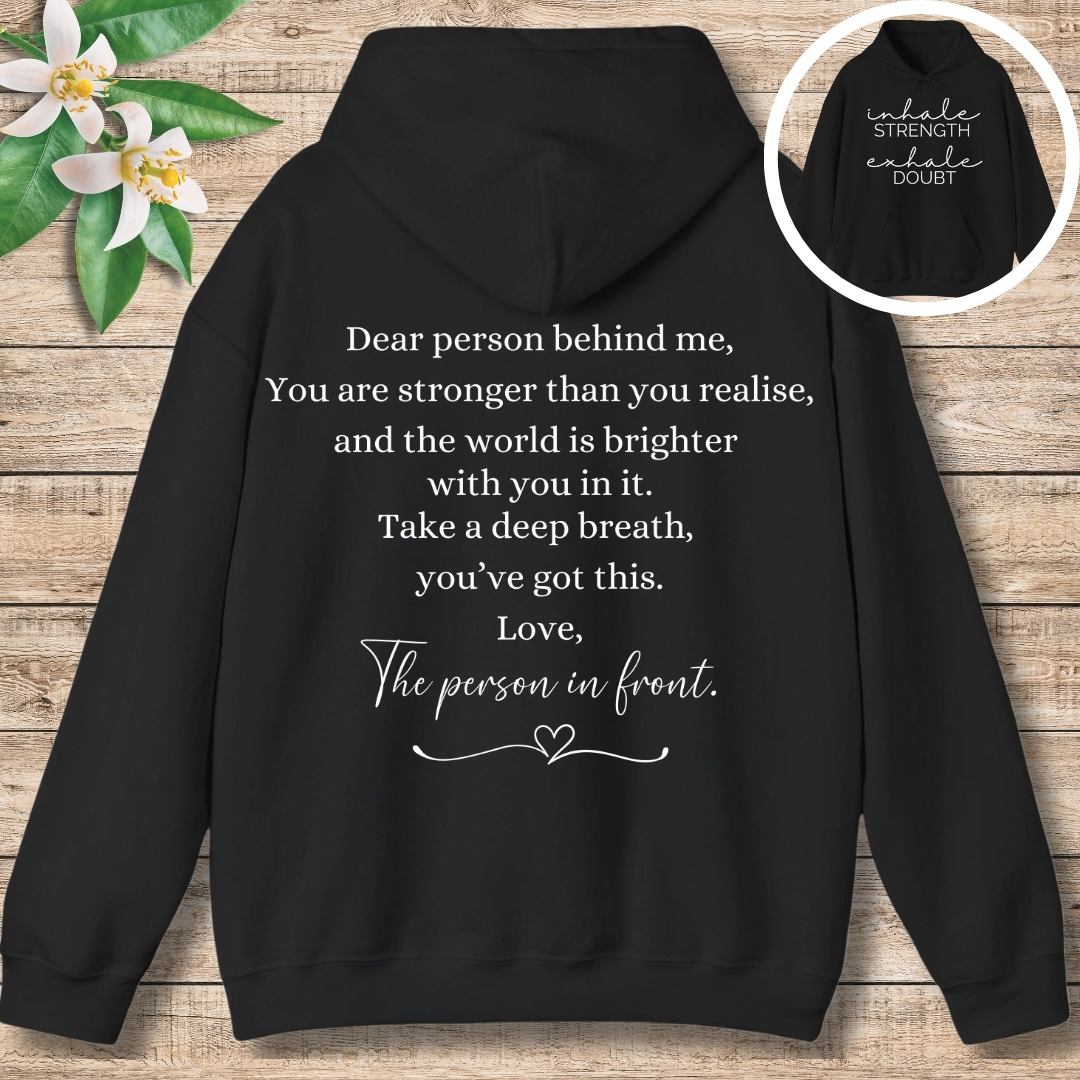 Dear Person Behind Me (Front and Back) Hoodie