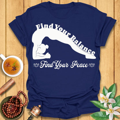 Find your balance, find your peace T-Shirt