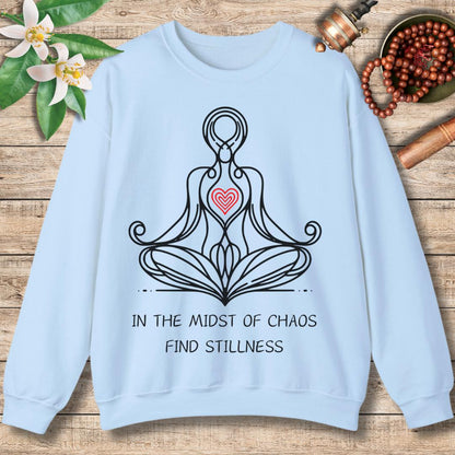 In The Midst Of Chaos Sweatshirt