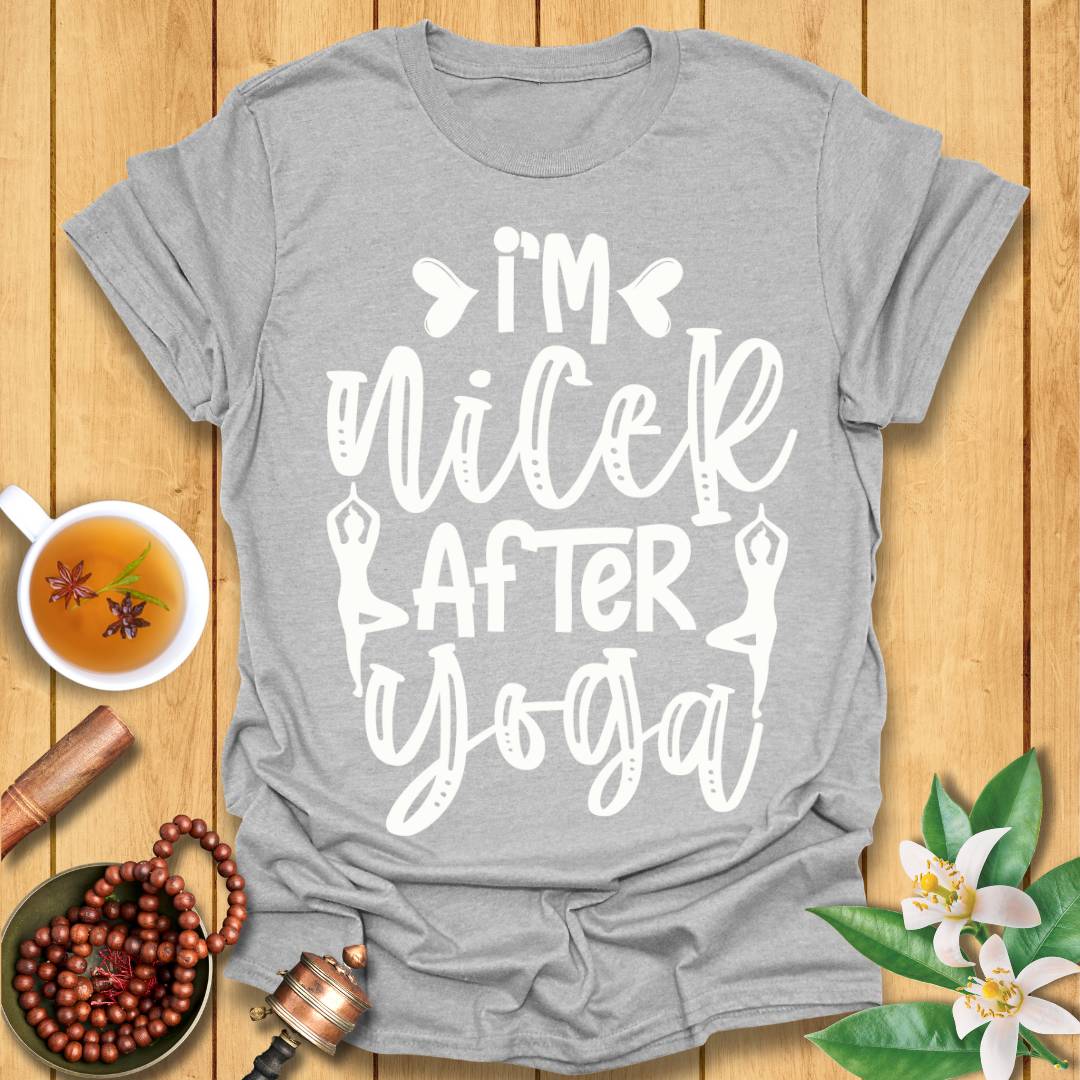 I'm Nicer After Yoga T-Shirt