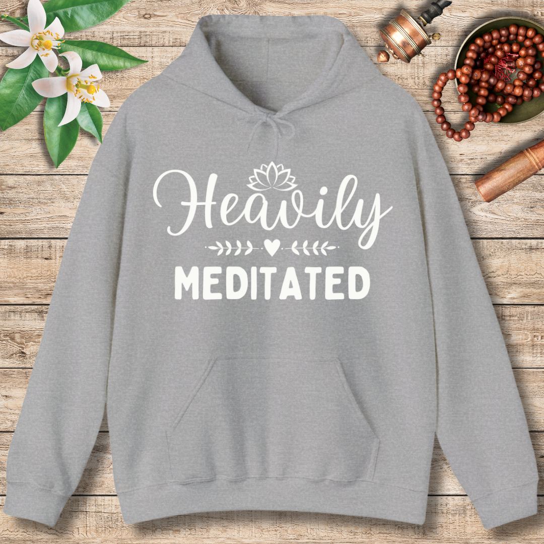 Heavily Meditated (Front Only) Hoodie