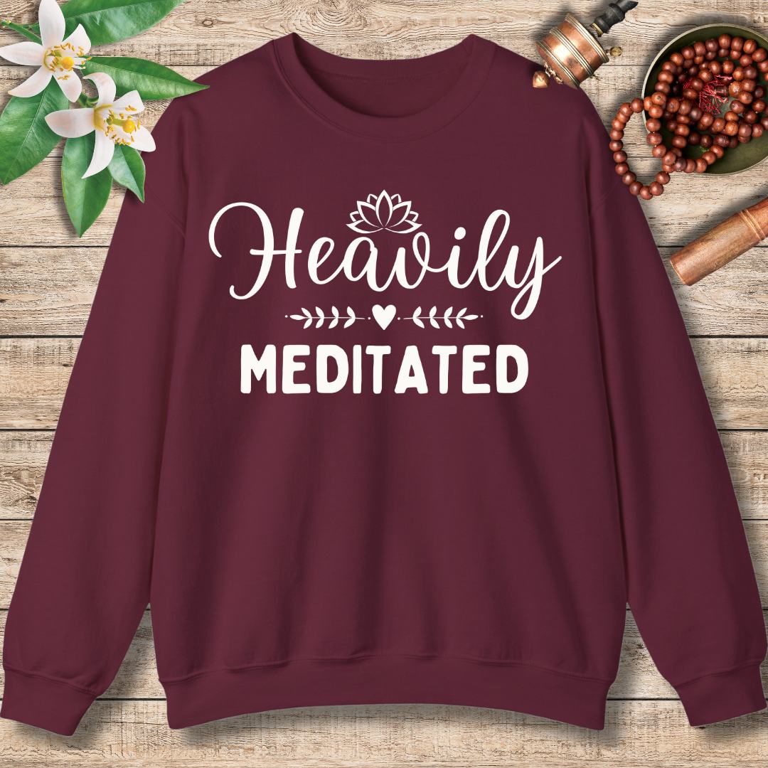 Heavily Meditated Sweatshirt