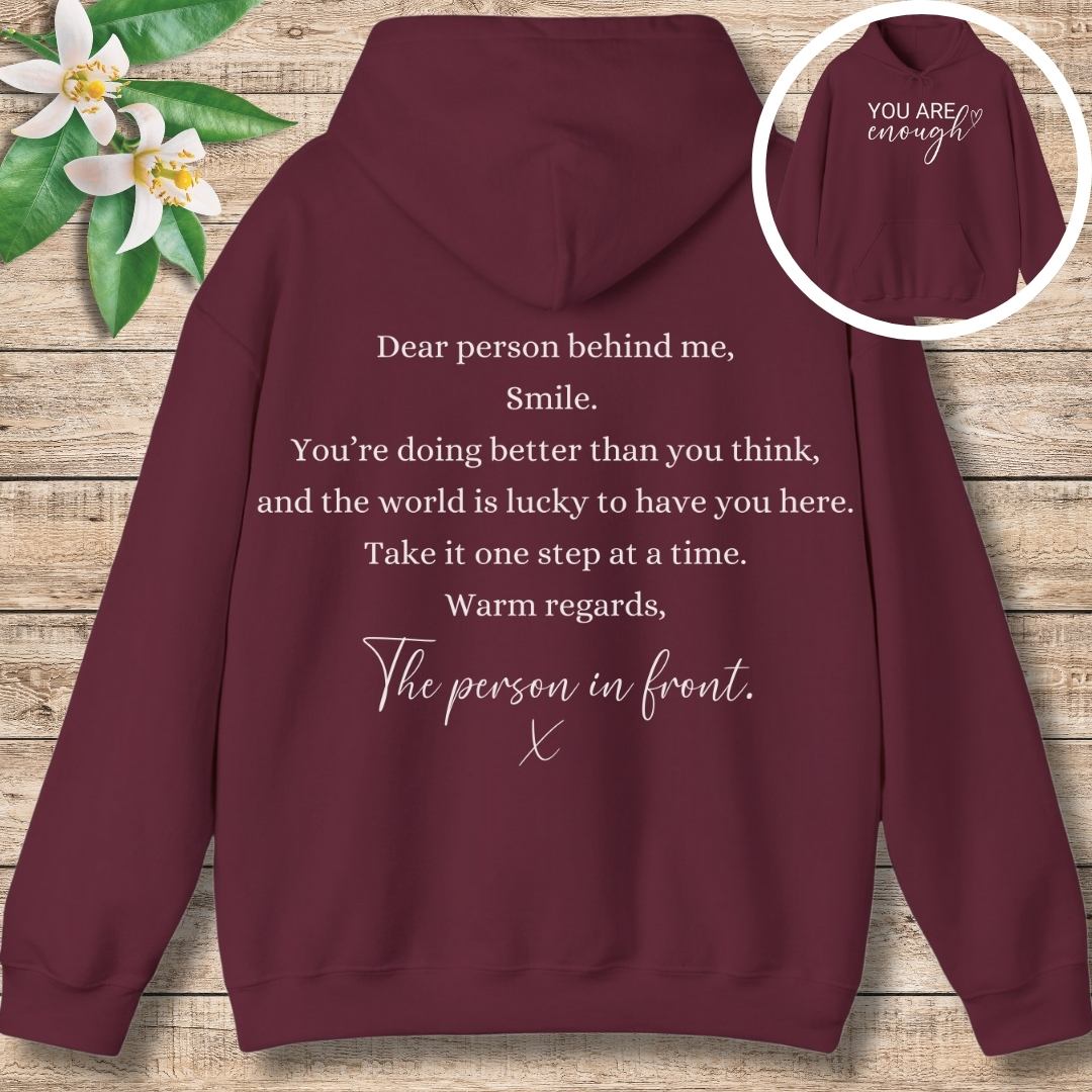 You Are Enough (Front and Back) Hoodie