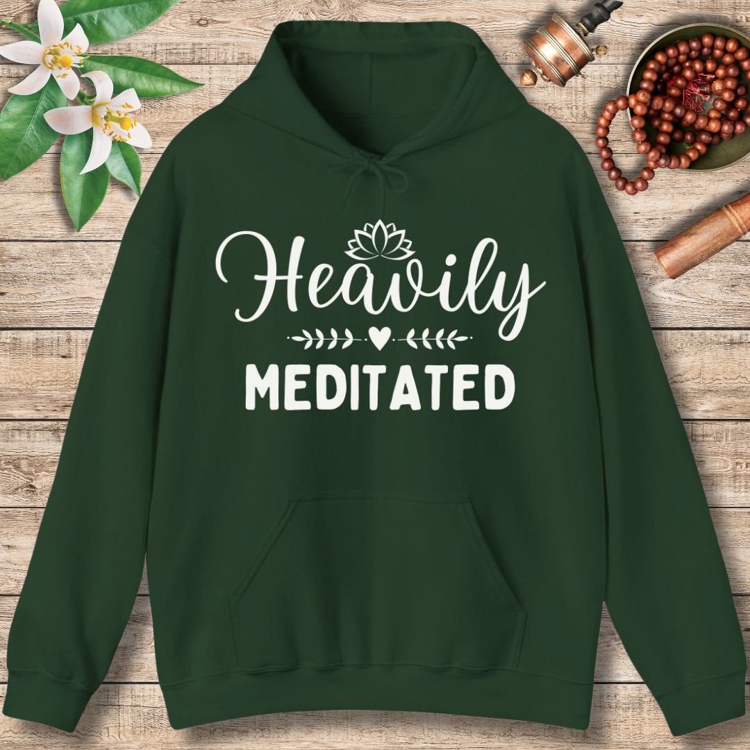 Heavily Meditated (Front Only) Hoodie