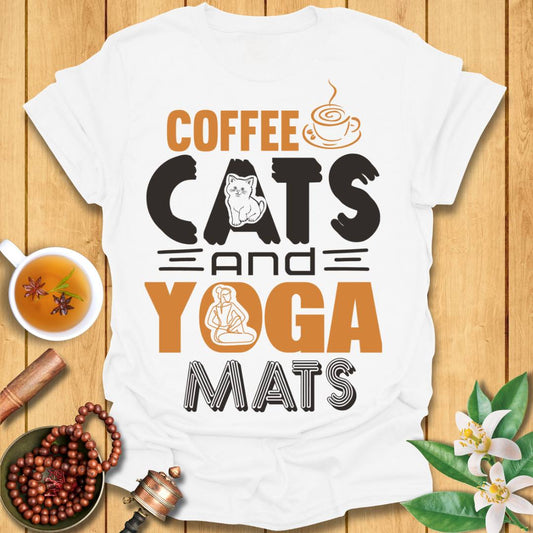 Coffee, Cats and Yoga Mats T-Shirt