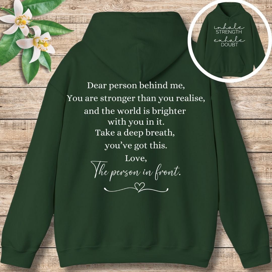 Dear Person Behind Me (Front and Back) Hoodie