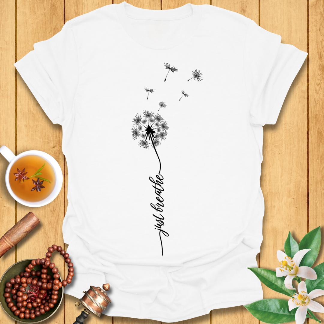 Just Breathe Dandelion T-Shirt