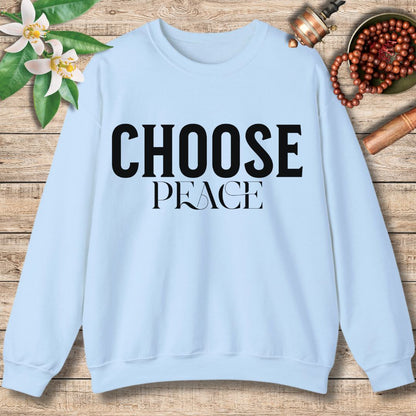 Choose Peace Sweatshirt
