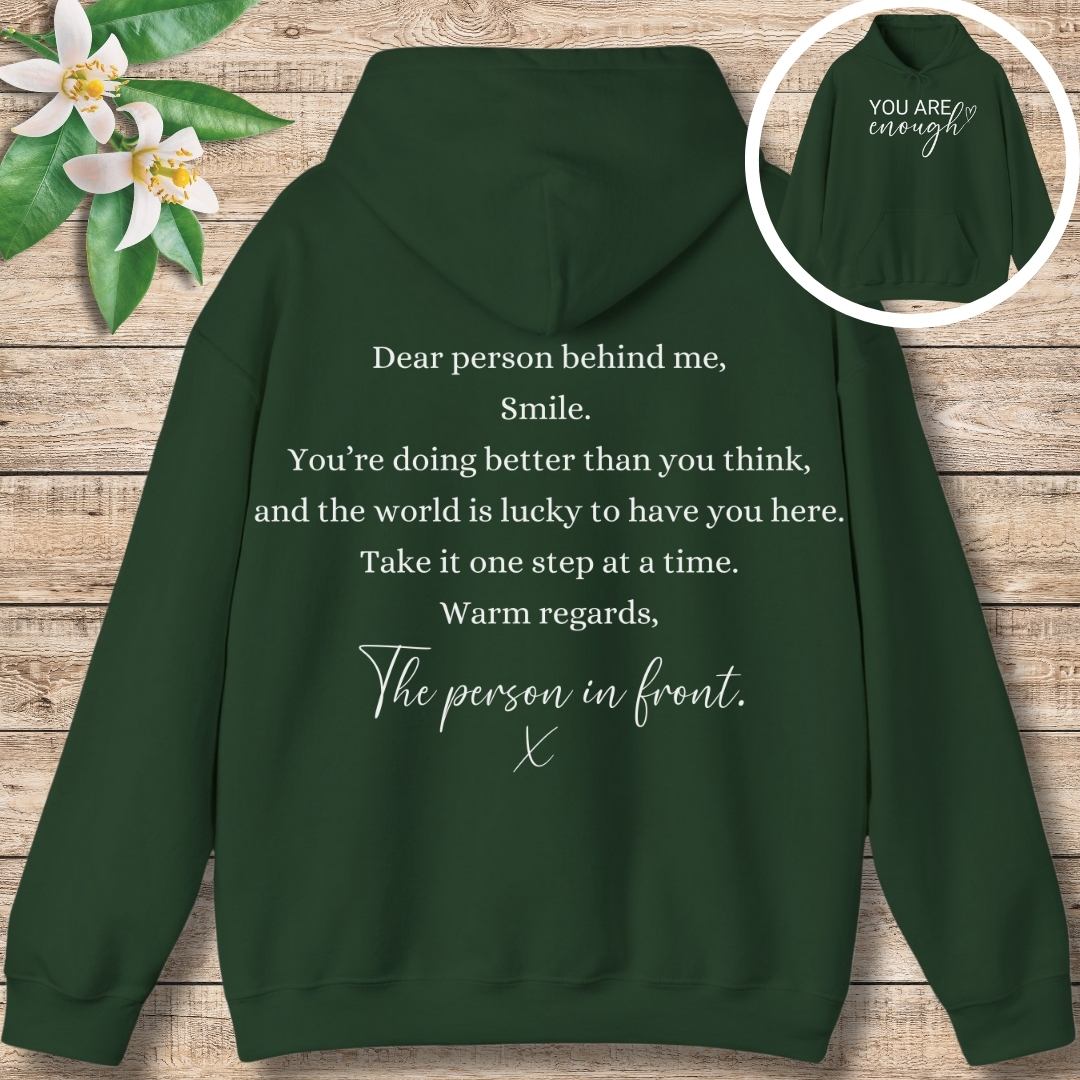 You Are Enough (Front and Back) Hoodie