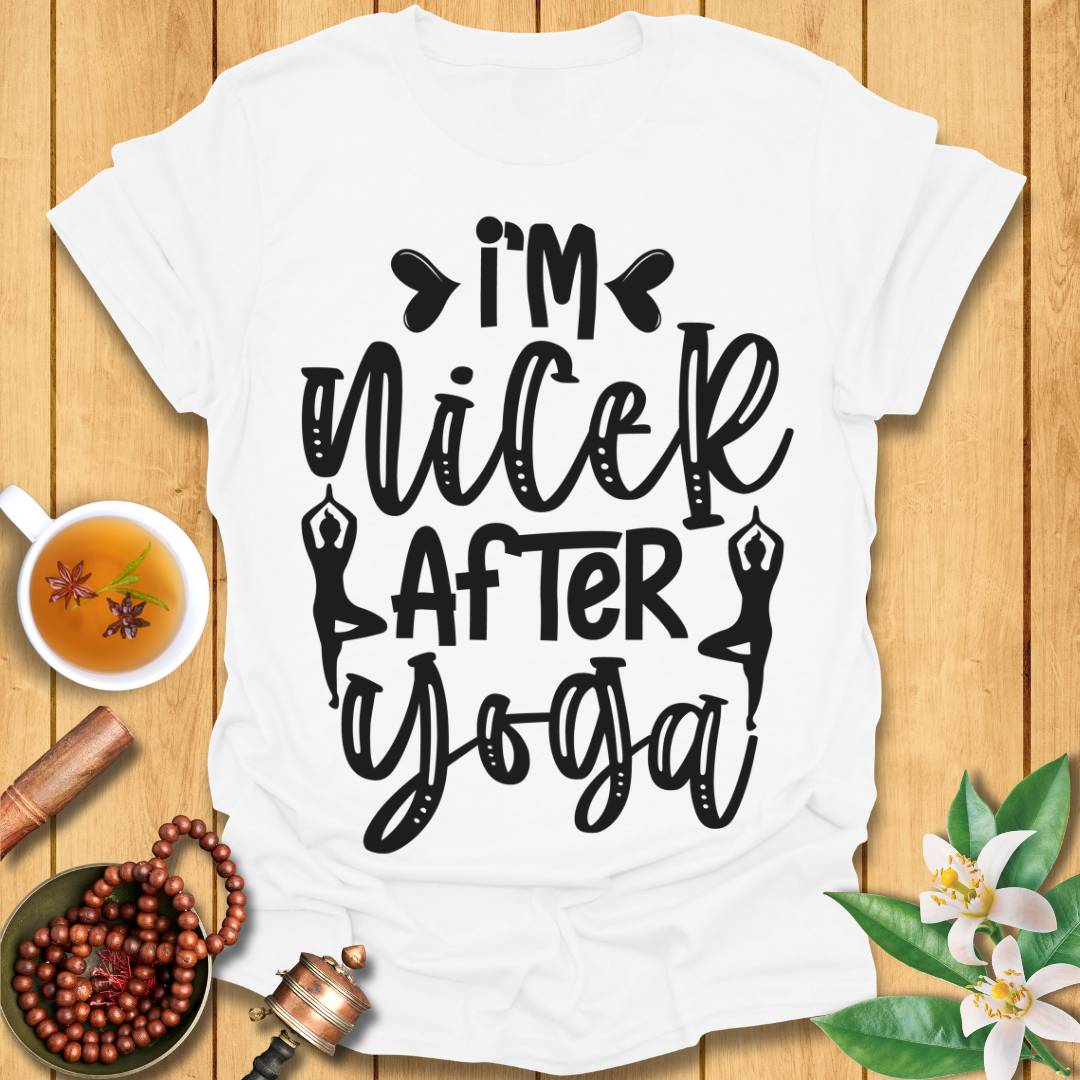 I'm Nicer After Yoga T-Shirt