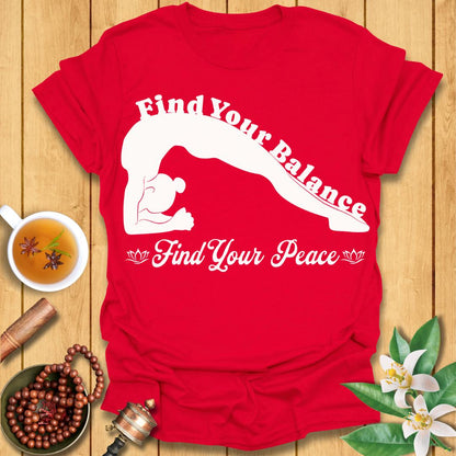 Find your balance, find your peace T-Shirt